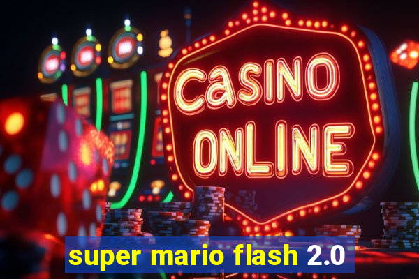 super mario flash 2.0